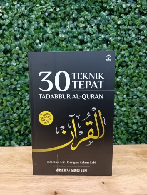 30 Teknik Tepat Tadabbur Al-Quran