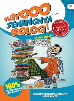 Fuiyooo...Senangnya Biologi Tingkatan 4 - 5!