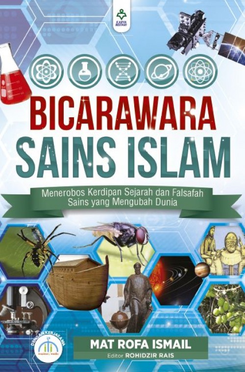 Bicarawara Sains Islam (Menerobos Kerdipan Sejarah dan Falsafah