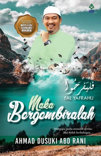 Falyafrahu: Maka Bergembiralah