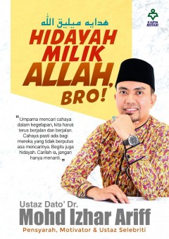 Hidayah Milik Allah, Bro!