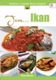 Jom... ikan