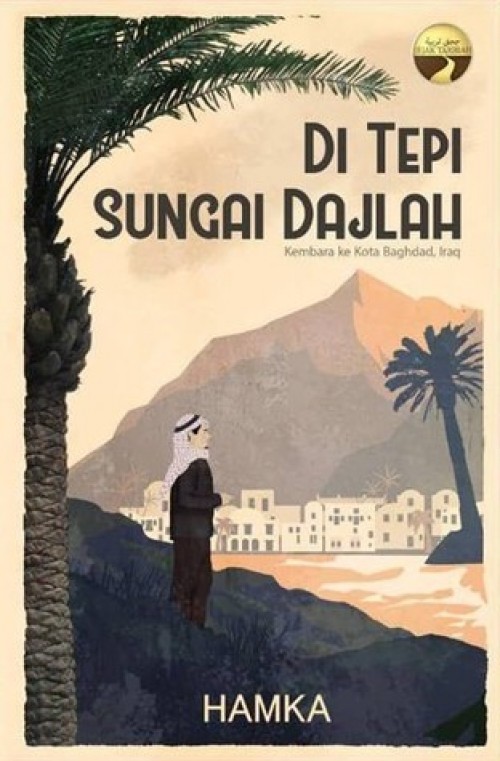 JT Di Tepi Sungai Dajlah