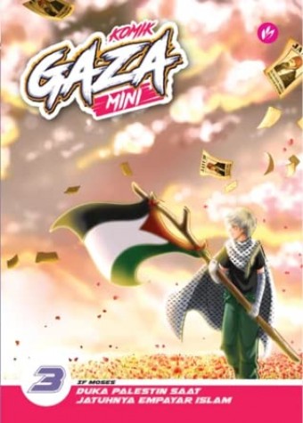 IMAN Komik Gaza MINI #3 Duka Palestin Saat Jatuhnya Empayar Isla