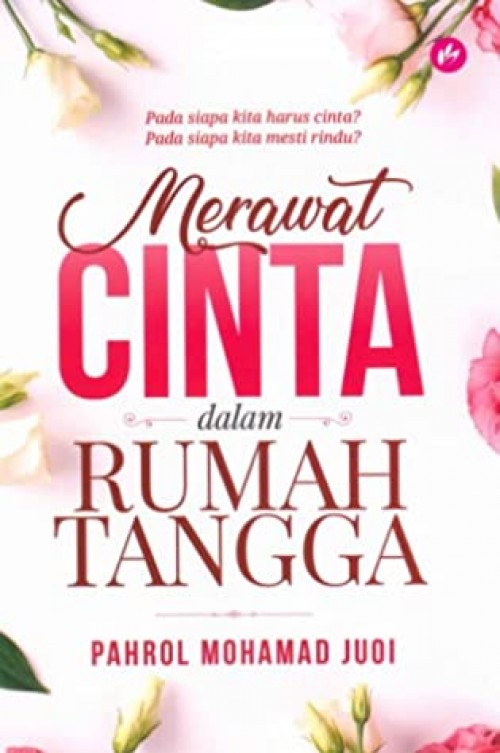 IMAN Merawat Cinta dalam Rumah Tangga