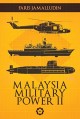 PATRIOT Malaysia Military Power II