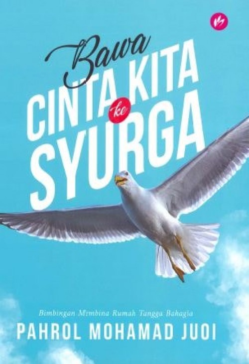 Bawa Cinta Kita ke Syurga