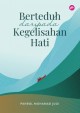 IMAN Berteduh Daripada Kegelisahan Hati