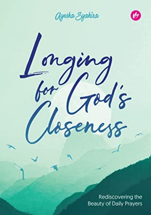 IMAN Longing For God's Closeness Rediscovering the Beauty of Dai