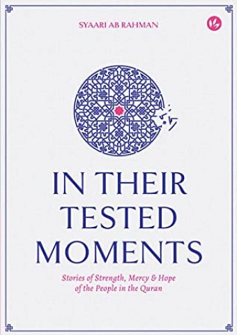 IMAN In Their Tested Moments: Stories of Strength, Mercy & Hope