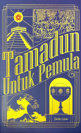 PATRIOT Tamadun Untuk Pemula -Dinie Liow