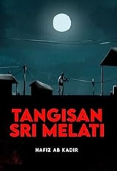 Tangisan Sri Melati - MAHAKARYA