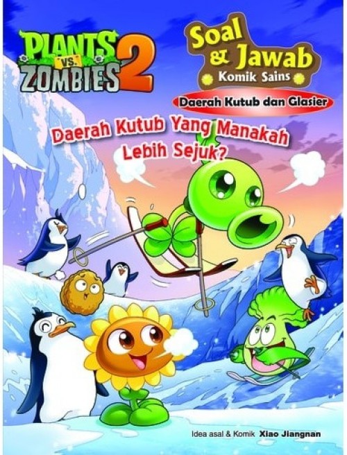 Plants vs Zombies 2 – Soal & Jawab Komik Sains  Daerah Kutub d