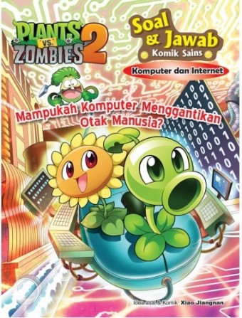 Plants vs Zombies 2 – Soal & Jawab Komik Sains Mampukah Komput