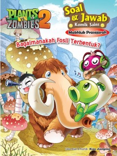 Plants vs Zombie - Soal Jawab : Makhluk Pra Sejarah