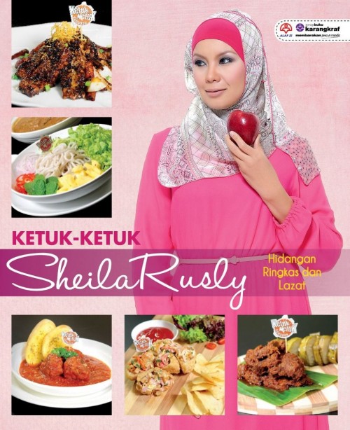 Ketuk-ketuk Sheila Rusly : Hidangan Ringkas dan Lazat