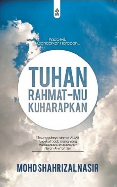 AGAMA Tuhan… Rahmat-Mu Kuharapkan