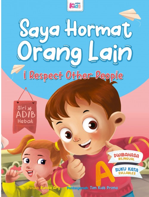 Siri Adib Hebat - Siri 10 : Saya Hormat Orang Lain