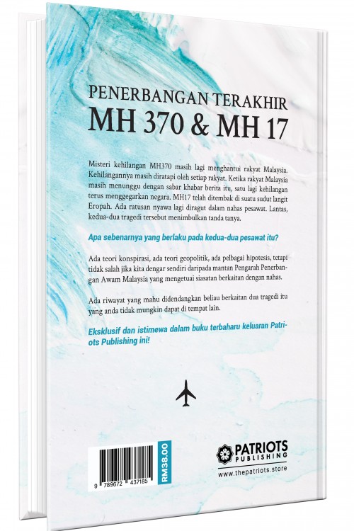 PATRIOT Penerbangan Terakhir: MH370 & MH17