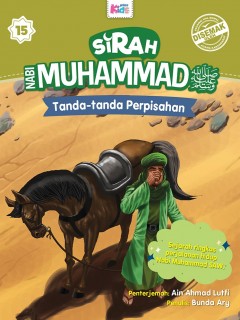 Sirah Nabi Muhammad SAW #15: Tanda-tanda Perpisahan