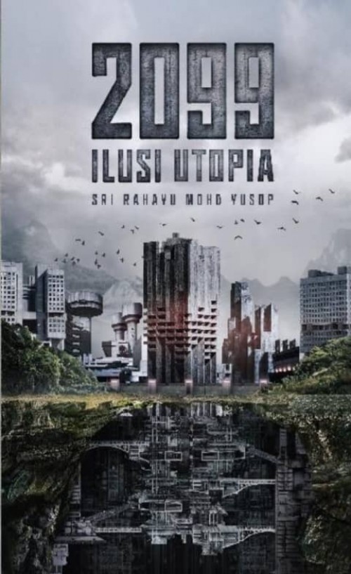 PATRIOT 2099: Ilusi Utopia