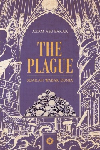 PATRIOT The Plague: Sejarah Wabak Dunia