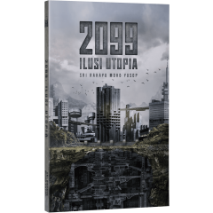 PATRIOT 2099: Ilusi Utopia