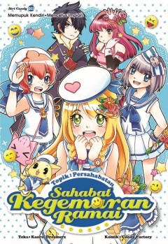 CANDY Sahabat Kegemaran Ramai Topik : Persahabatan