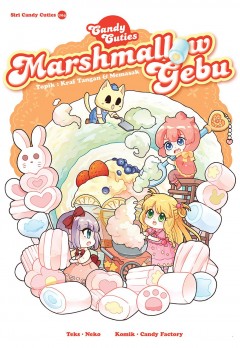 CANDY Cuties Marshmellow Gebu Topik : Kraf Tangan & Memasak