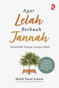 PTS Agar Lelah Berbuah Jannah : Kenalilah Syurga-syurga Allah