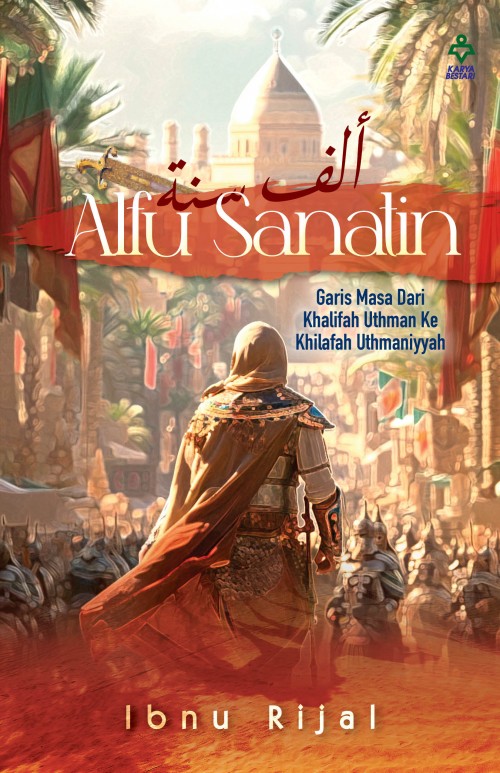 Alfu Sanatin : Garis Masa Dari Khalifah Uthman Ke Khilafah Uthma  Alfu Sanatin : Garis Masa Dari Khalifah Uthman Ke Khilafah Uthma