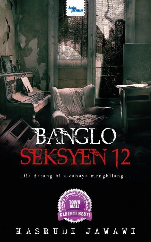 Novel Seram : Banglo Seksyen 12