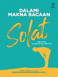 AGAMA Dalami Makna Bacaan Solat