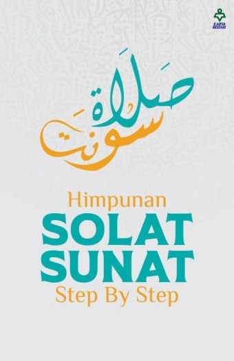 AGAMA Himpunan Solat Sunat : Step By Step