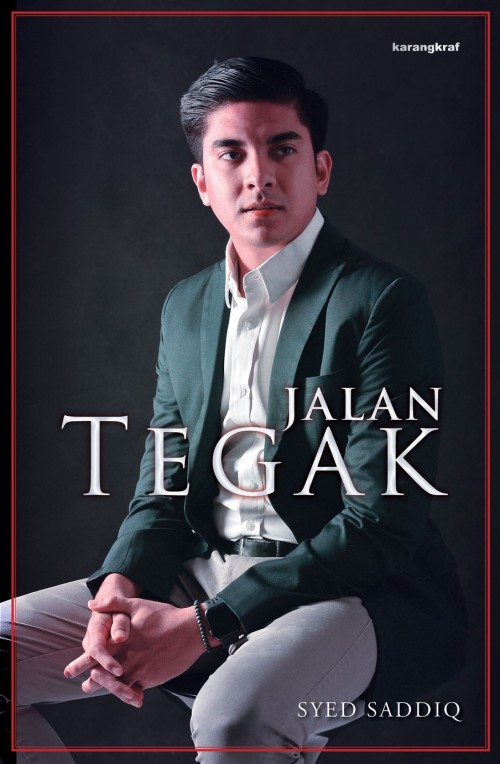 Jalan Tegak - Yb Syed Saddiq