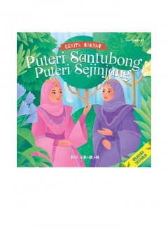 Cerita Rakyat : Puteri Santubong Puteri Sejinjang