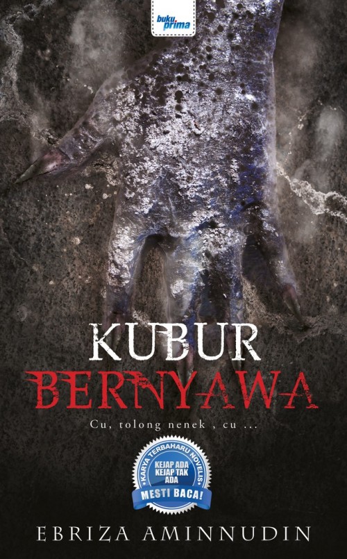 Kubur Bernyawa - Ebriza Aminuddin