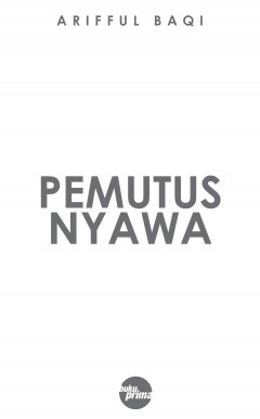 BP Pemutus Nyawa - Arifful Baqi