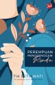 JT  Perempuan Penggenggam Rindu