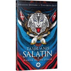 PATRIOT Tasjil Anis Salatin: Rahsia Agung Johor