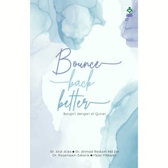 Bounce Back Better : Bangkit Dengan Al-Quran [KARYA BESTARI]