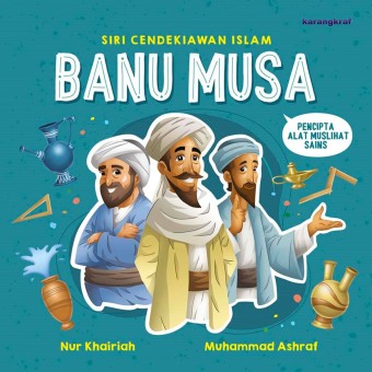 Siri Cendekiawan Islam : Banu Musa