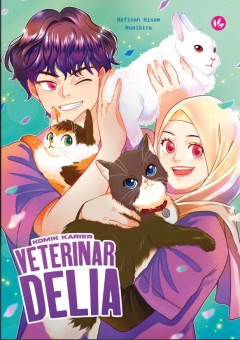 IMAN Komik Karier: Veterinar Delia by Nuaibira & Nafisah Hisam