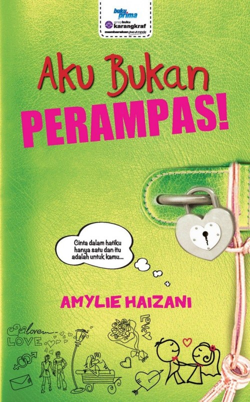 Aku Bukan Perampas! - Amyliey Haizani