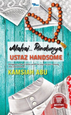 Alahai... Rindunya Ustaz Handsome