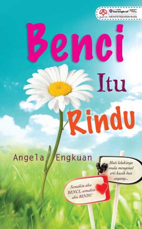 Benci Itu Rindu - Angela Engkuan