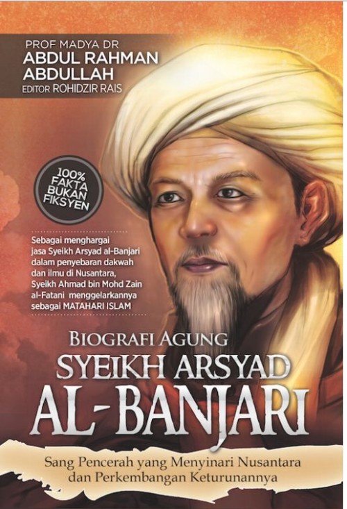 AGAMA Biografi Agung Syeikh Arsyad al-Banjari