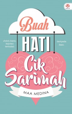 Buah Hati Cik Sarimah - Maa Medina