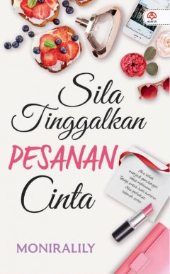 Sila Tinggalkan Pesanan Cinta - Moniralily