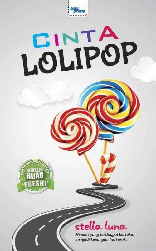 Cinta Lolipop - Stella Luna